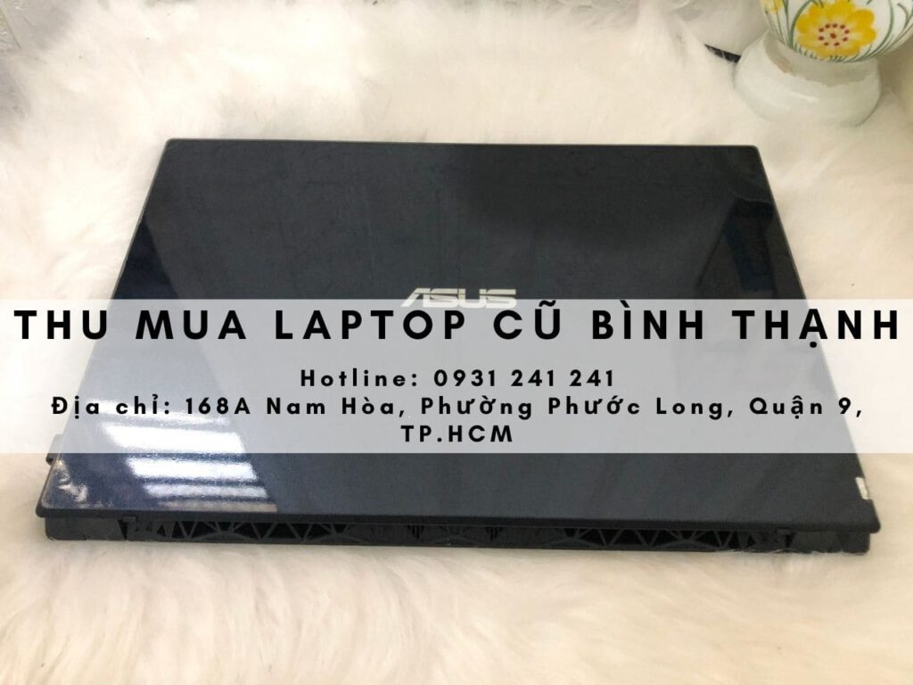 thu mua laptop cũ Bình Thạnh