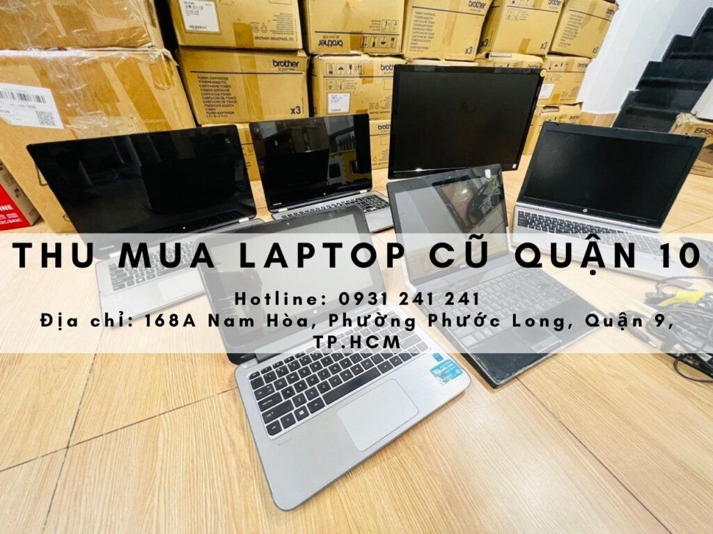 thu mua laptop cu quan 10