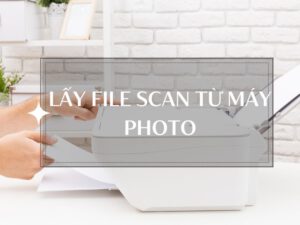 lau file scan tu may photo